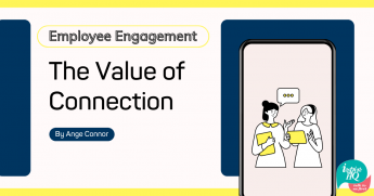 employee engagement the value of connection blog