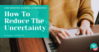 Job seeking during a pandemic - how to reduce the uncertainty 260821