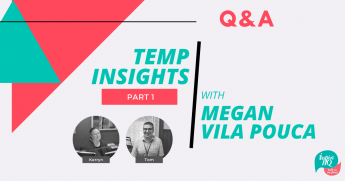 Temp Insights Q&A with Megan part 1 260521 (1)